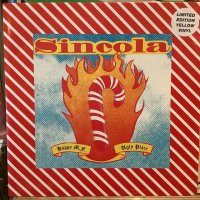 Sincola / Happy M.F.