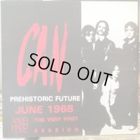 Can / Prehistoric Future