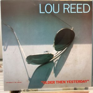 画像1: Lou Reed / Older Then Yesterday
