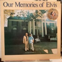 Elvis Presley / Our Memories Of Elvis