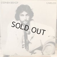 Stephen Bishop / Careless