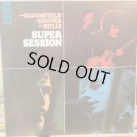 Mike Bloomfield, Al Kooper, Steve Stills / Super Session