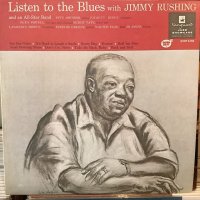 Jimmy Rushing / Listen To The Blues With