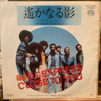 B.T. Express / Close To You