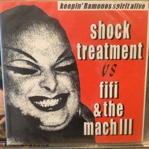 画像1: Shock Treatment vs Fifi & The Mach III / Keepin' Ramones Spirit Alive