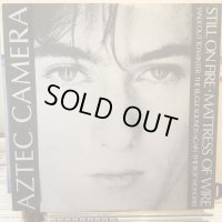 Aztec Camera / Still On Fire
