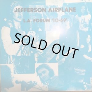 画像: Jefferson Airplane / L.A. Forum 10-69 (Bootleg)