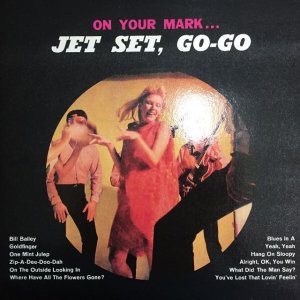 画像: The Jet Set with Teina Millar / On Your Mark Jet Set Go Go