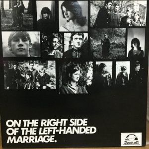 画像: The Left-Handed Marriage / On The Right Side Of The Left-Handed Marriage