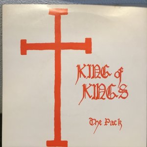 画像: The Pack / King Of Kings