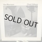 画像: Van Morrison / Chair Fellows