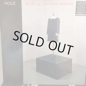 画像: Hole / My Body, The Hand Grenade