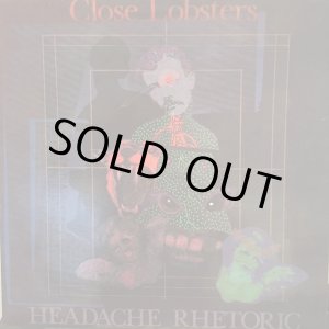 画像: Close Lobsters / Headache Rhetoric