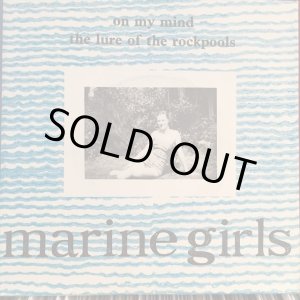 画像: Marine Girls / On My Mind