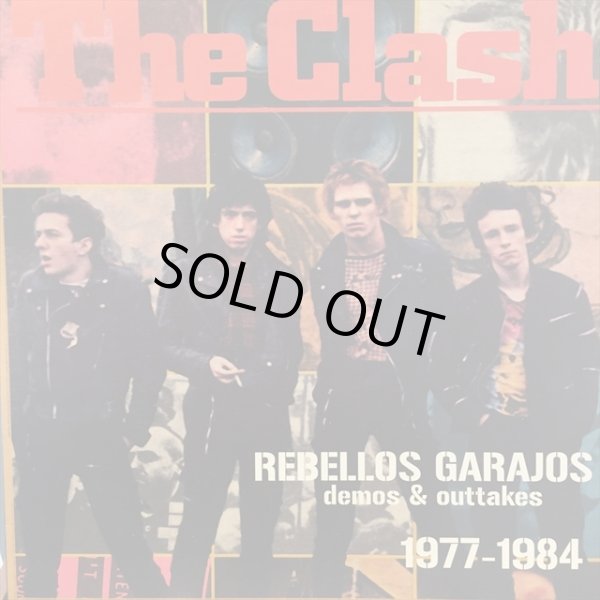 画像1: The Clash / Rebellos Garajos : demos & outtakes 1977-1984 (1)