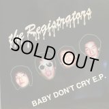 画像: The Registrators / Baby Don't Cry E.P.
