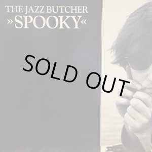 画像: The Jazz Butcher / Spooky