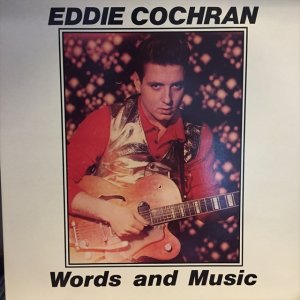 画像: Eddie Cochran / Words And Music
