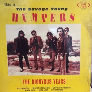 画像: The Humpers / The Dionysus Years