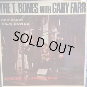 画像: The T. Bones With Gary Farr / Dem Bones Dem Bones Dem T. Bones