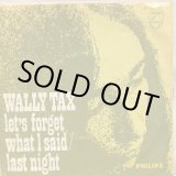 画像: Wally Tax / Let's Forget What I Said