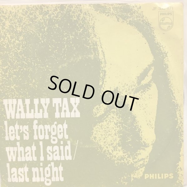 画像1: Wally Tax / Let's Forget What I Said (1)