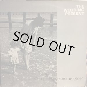 画像: The Wedding Present / Don't Try And Stop Me, Mother