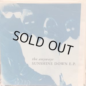画像: The Anyways / Sunshine Down E.P.