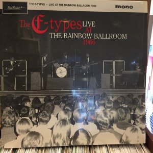 画像: The E-Types / Live At The Rainbow Ballroom