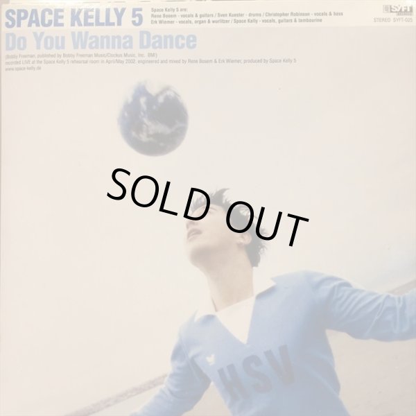 画像1: Space Kelly 5 + Cubismo Grafico / Do You Wanna Dance (1)