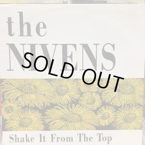 画像: The Nivens / Shake It From The Top