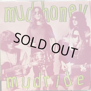 画像: Mudhoney / Mudride 