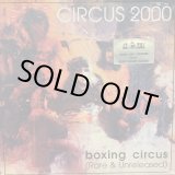 画像: Circus 2000 / Boxing Circus (Rare & Unreleased)