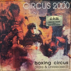 画像: Circus 2000 / Boxing Circus (Rare & Unreleased)