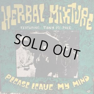 画像: Herbal Mixture / Please Leave My Mind