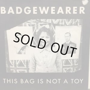 画像: Badgewearer / This Bag Is Not A Toy
