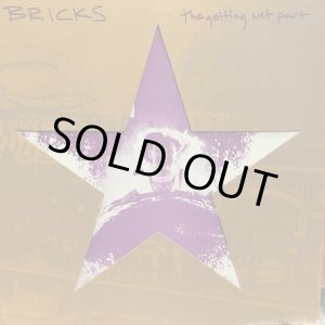 画像: Bricks / The Getting Wet Past