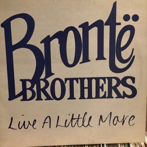 画像: Bronte Brothers / Live A Little More