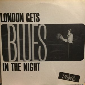 画像: The Yardbirds / London Gets Blues In The Night