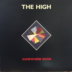 画像: The High / Somewhere Soon
