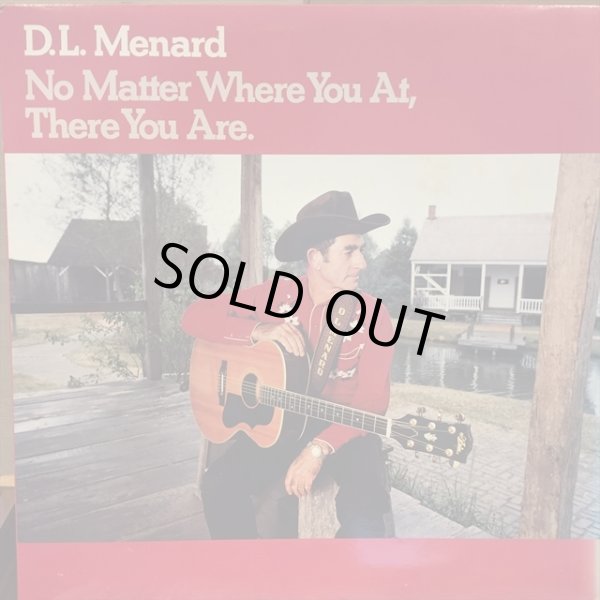 画像1: D.L. Menard / No Matter Where You At, There You Are (1)