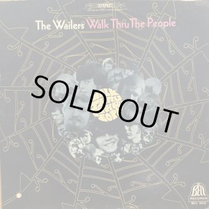 画像: The Wailers / Walk Thru The People