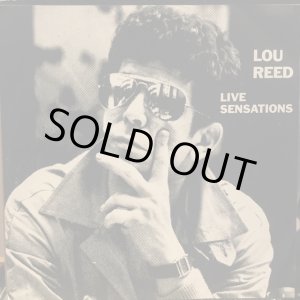 画像: Lou Reed / Live Sensations