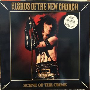 画像: The Lords Of The New Church / Scene Of The Crime