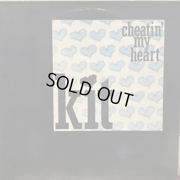 画像1: Kit / Cheatin' My Heart (1)