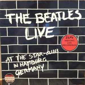 画像: The Beatles / Live At The Star-Club In Hamburg Germany