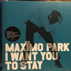 画像: Maxïmo Park / I Want You To Stay