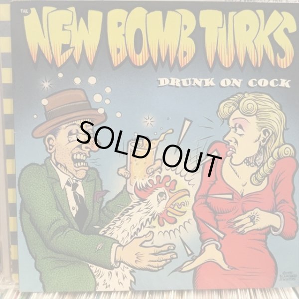 画像1: The New Bomb Turks / Drunk On Cock (1)