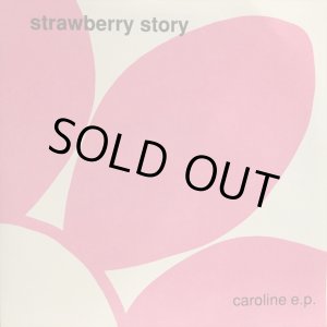 画像: Strawberry Story / Caroline E.P. 