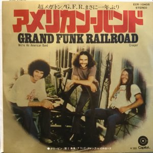 画像: Grand Funk Railroad / We're An American Band